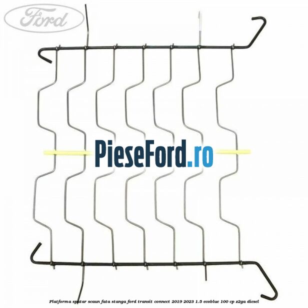 Platforma spatar scaun fata stanga Ford Transit Connect 2019-2023 1.5 EcoBlue 100 cp Z2GA diesel