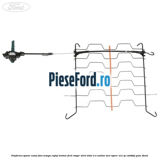 Platforma spatar scaun fata stanga reglaj lombar Ford Ranger 2019-2022 2.0 EcoBlue 4x4 Raptor 213 cp T20DD0J, YN2X diesel