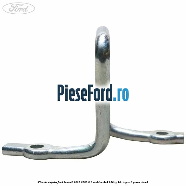 Platnic capota Ford Transit 2019-2023 2.0 EcoBlue 4x4 130 cp BKRA, YMR6, YMRA diesel