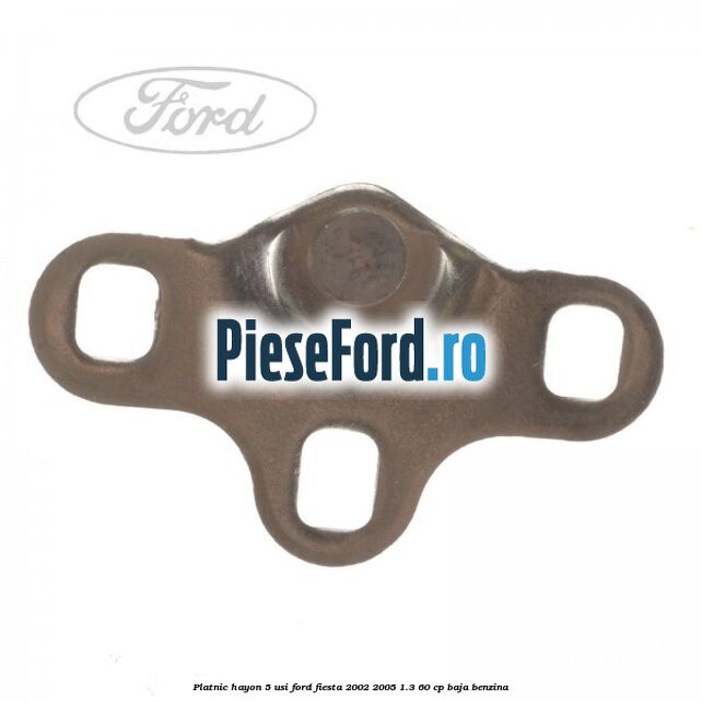 Platnic hayon 5 usi Ford Fiesta 2002-2005 1.3 60 cp BAJA benzina