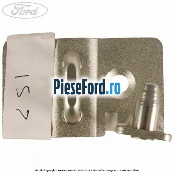 Platnic hayon Ford Tourneo Courier 2019-2023 1.5 EcoBlue 100 cp XXCA, XXCB, XXCC diesel