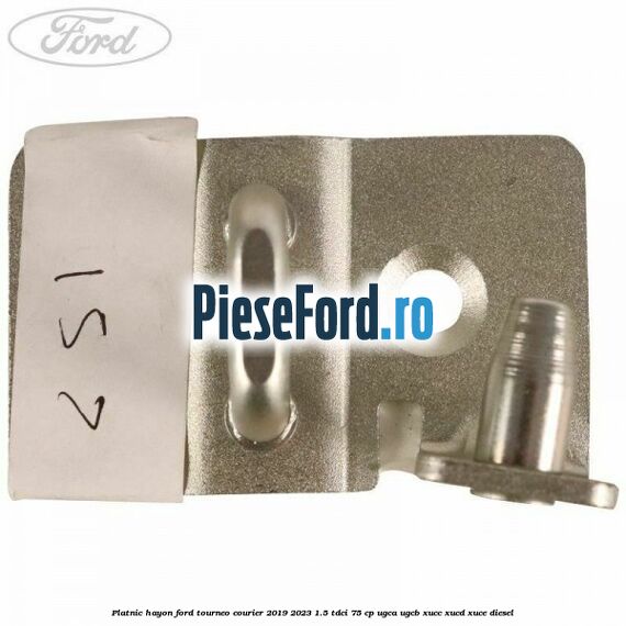 Platnic hayon Ford Tourneo Courier 2019-2023 1.5 TDCi 75 cp UGCA, UGCB, XUCC, XUCD, XUCE, diesel