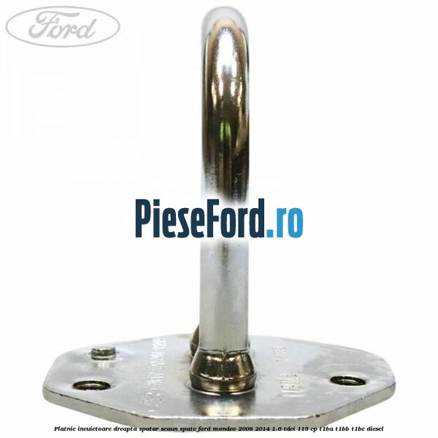 Platnic incuietoare dreapta spatar scaun spate Ford Mondeo 2008-2014 1.6 TDCi 115 cp T1BA, T1BB, T1BC diesel