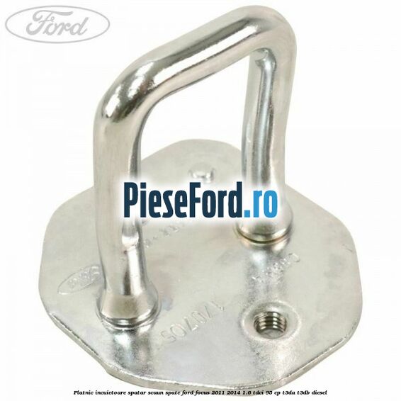 Platnic incuietoare spatar scaun spate Ford Focus 2011-2014 1.6 TDCi 95 cp T3DA, T3DB diesel