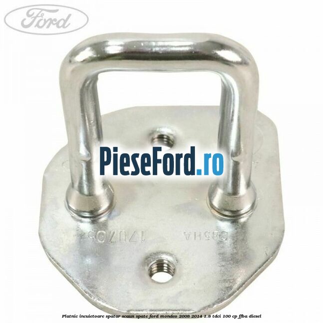 Platnic incuietoare spatar scaun spate Ford Mondeo 2008-2014 1.8 TDCi 100 cp Platnic incuietoare spatar scaun spate Ford Mondeo 2008-2014 1.8 TDCi 100 cp FFBA diesel