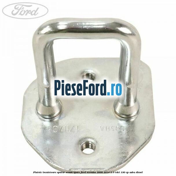 Platnic incuietoare spatar scaun spate Ford Mondeo 2008-2014 2.0 TDCi 130 cp AZBA diesel