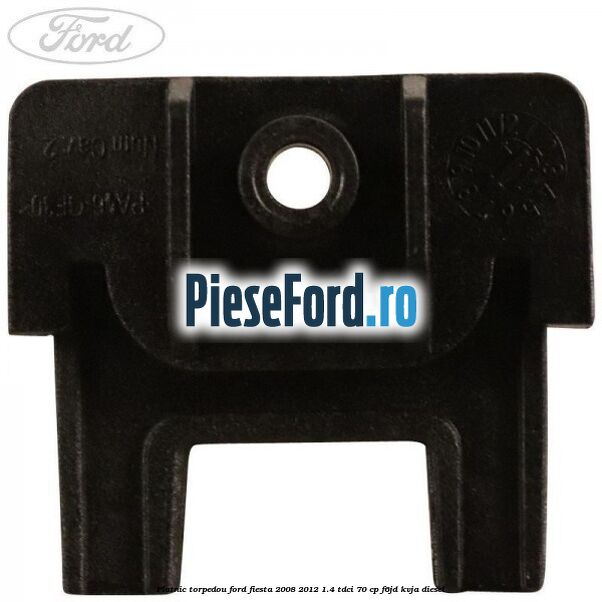 Platnic torpedou Ford Fiesta 2008-2012 1.4 TDCi 70 cp F6JD, KVJA diesel