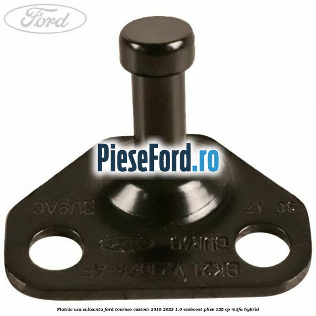 Platnic usa culisanta Ford Tourneo Custom 2019-2023 1.0 EcoBoost PHEV 125 cp M1FA Hybrid
