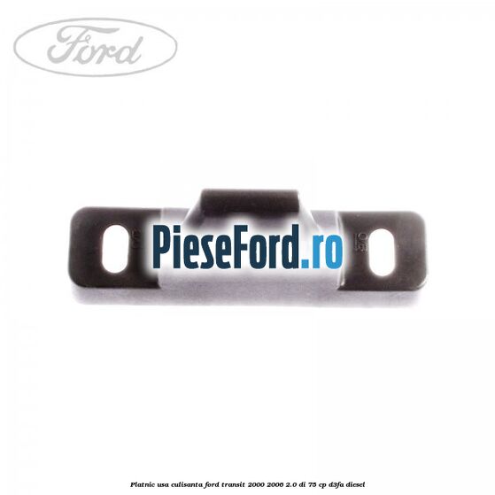 Platnic usa culisanta Ford Transit 2000-2006 2.0 DI 75 cp D3FA diesel