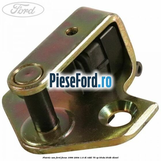 Platnic usa Ford Focus 1998-2004 1.8 DI/TDDi 75 cp BHDA, BHDB diesel