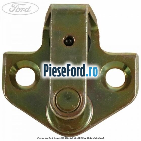 Platnic usa Ford Focus 1998-2004 1.8 DI/TDDi 75 cp BHDA, BHDB diesel