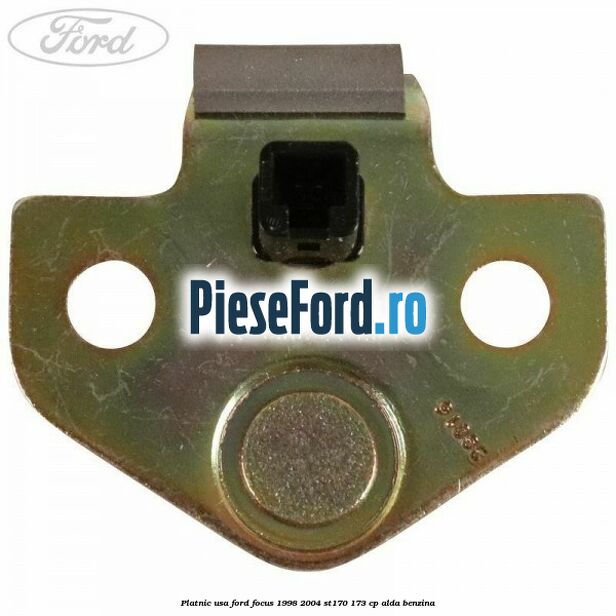 Platnic usa Ford Focus 1998-2004 ST170 173 cp ALDA benzina
