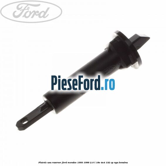 Platnic usa rezervor Ford Mondeo 1993-1996 2.0 i 16V 4x4 132 cp NGA benzina