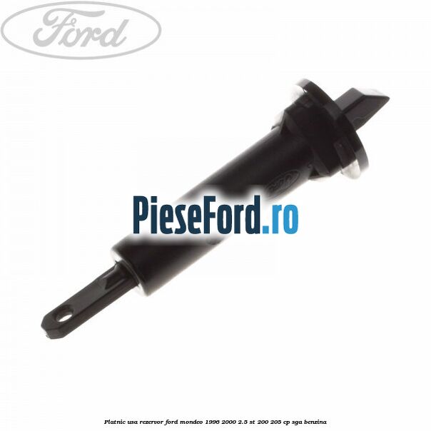 Platnic usa rezervor Ford Mondeo 1996-2000 2.5 ST 200 205 cp SGA benzina