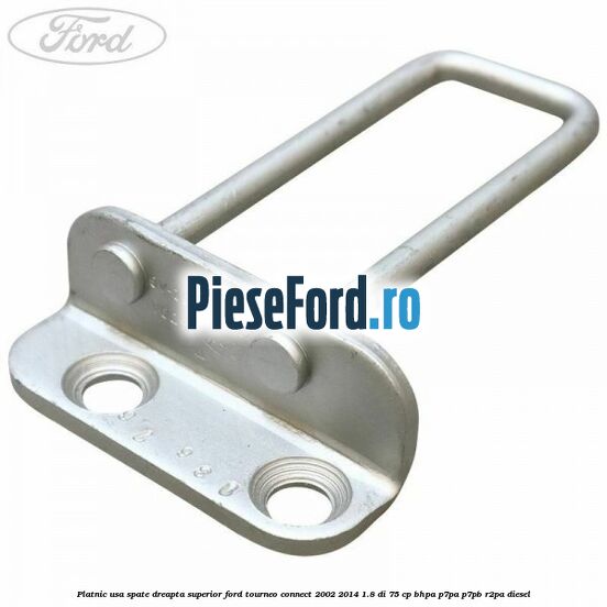 Platnic usa spate dreapta superior Ford Tourneo Connect 2002-2014 1.8 Di 75 cp BHPA, P7PA, P7PB, R2PA diesel