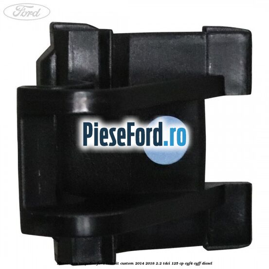 Platnic usa torpedou Ford Transit Custom 2014-2018 2.2 TDCi 125 cp Platnic usa torpedou Ford Transit Custom 2014-2018 2.2 TDCi 125 cp CYF4, CYFF diesel