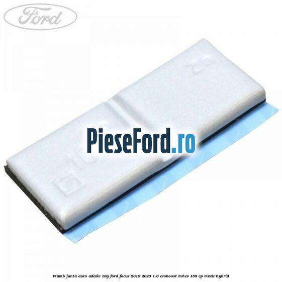 Plumb janta auto-adeziv, 10G Ford Focus 2019-2023 1.0 EcoBoost mHEV 155 cp M0DC Hybrid
