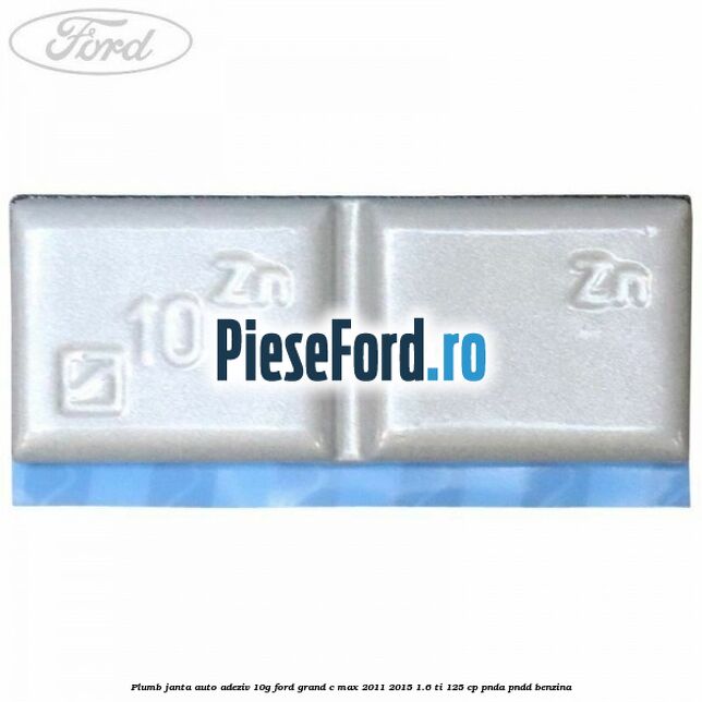 Plumb janta auto-adeziv, 10G Ford Grand C-Max 2011-2015 1.6 Ti 125 cp PNDA, PNDD benzina