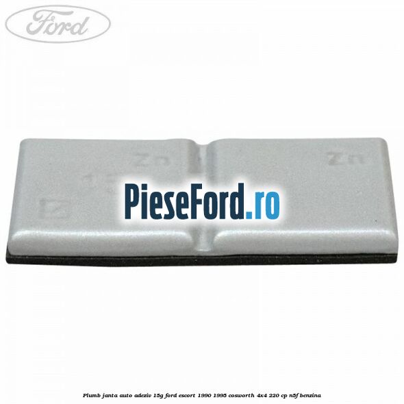 Plumb janta auto-adeziv, 15G Ford Escort 1990-1995 Cosworth 4x4 220 cp N5F benzina