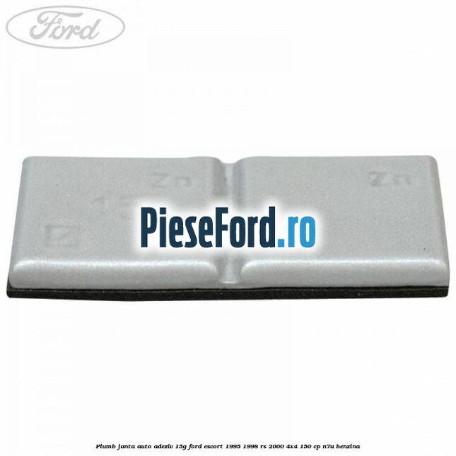 Plumb janta auto-adeziv, 15G Ford Escort 1995-1998 RS 2000 4x4 150 cp N7A benzina