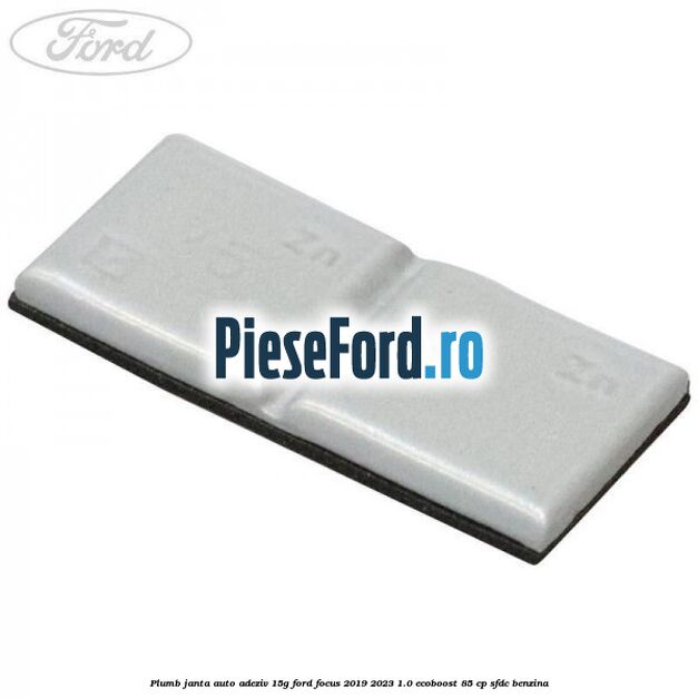 Plumb janta auto-adeziv, 15G Ford Focus 2019-2023 1.0 EcoBoost 85 cp SFDC benzina