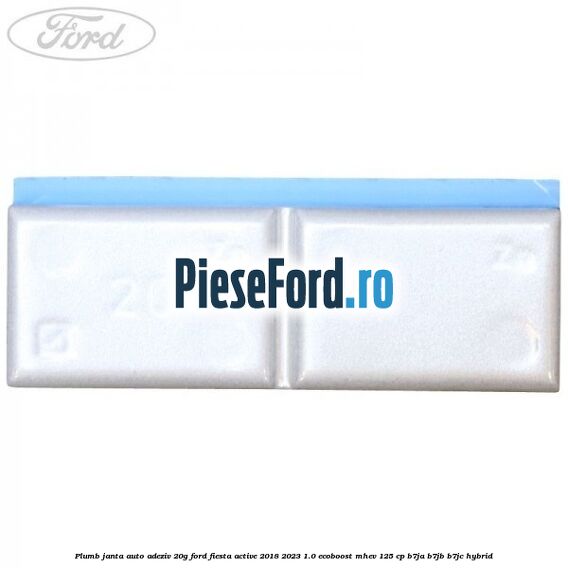 Plumb janta auto-adeziv, 20G Ford Fiesta Active 2018-2023 1.0 EcoBoost mHEV 125 cp B7JA, B7JB, B7JC Hybrid