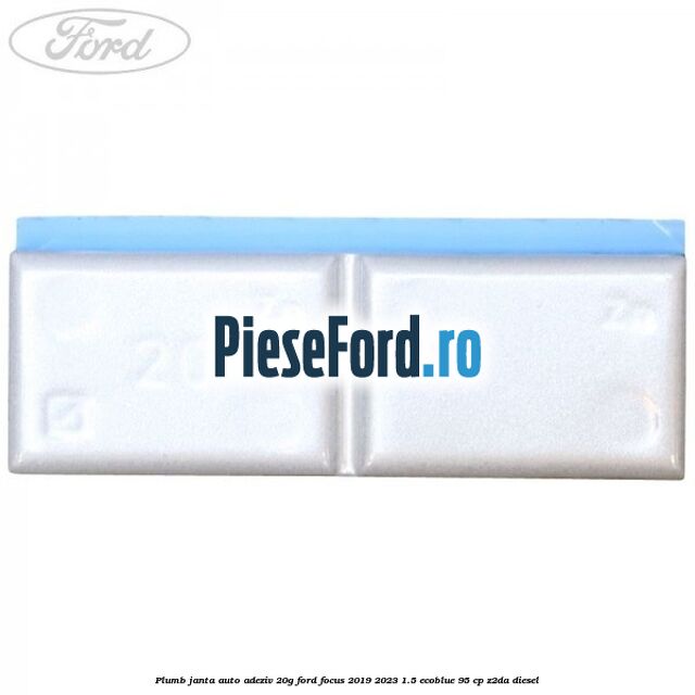 Plumb janta auto-adeziv, 20G Ford Focus 2019-2023 1.5 EcoBlue 95 cp Z2DA diesel