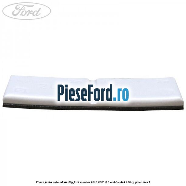 Plumb janta auto-adeziv, 20G Ford Mondeo 2019-2023 2.0 EcoBlue 4x4 190 cp Plumb janta auto-adeziv, 20G Ford Mondeo 2019-2023 2.0 EcoBlue 4x4 190 cp YMCC diesel