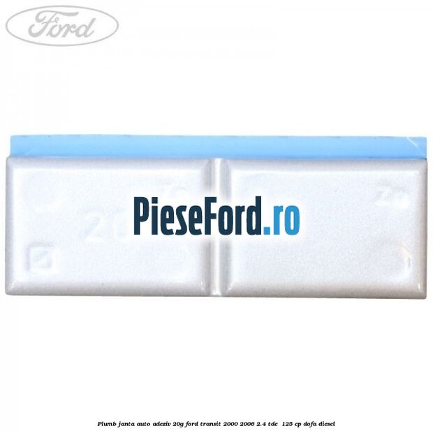 Plumb janta auto-adeziv, 20G Ford Transit 2000-2006 2.4 TDE  125 cp DOFA diesel