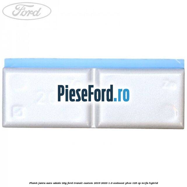 Plumb janta auto-adeziv, 20G Ford Transit Custom 2019-2023 1.0 EcoBoost PHEV 125 cp M1FA Hybrid
