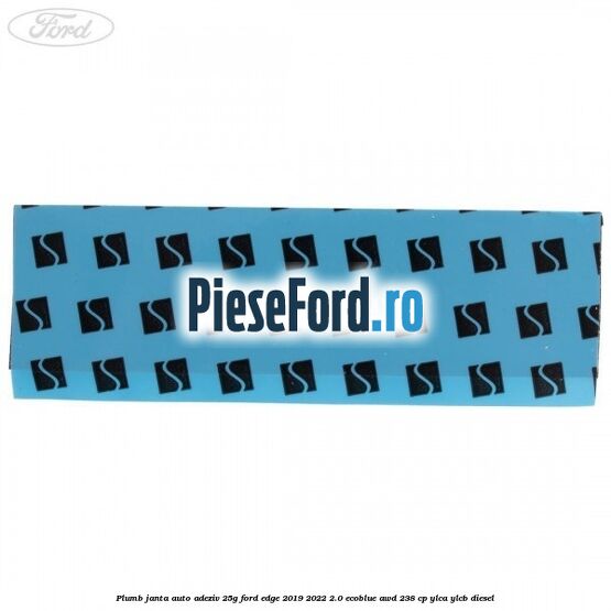 Plumb janta auto-adeziv, 25G Ford Edge 2019-2022 2.0 EcoBlue AWD 238 cp Plumb janta auto-adeziv, 25G Ford Edge 2019-2022 2.0 EcoBlue AWD 238 cp YLCA, YLCB diesel