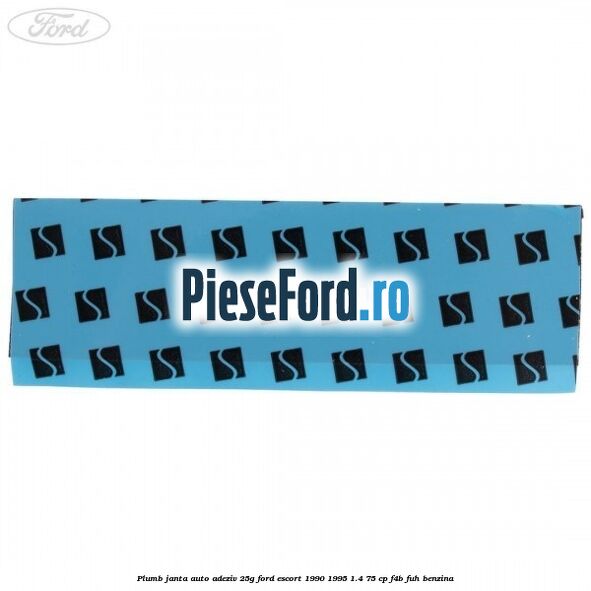 Plumb janta auto-adeziv, 25G Ford Escort 1990-1995 1.4 75 cp F4B, FUH benzina