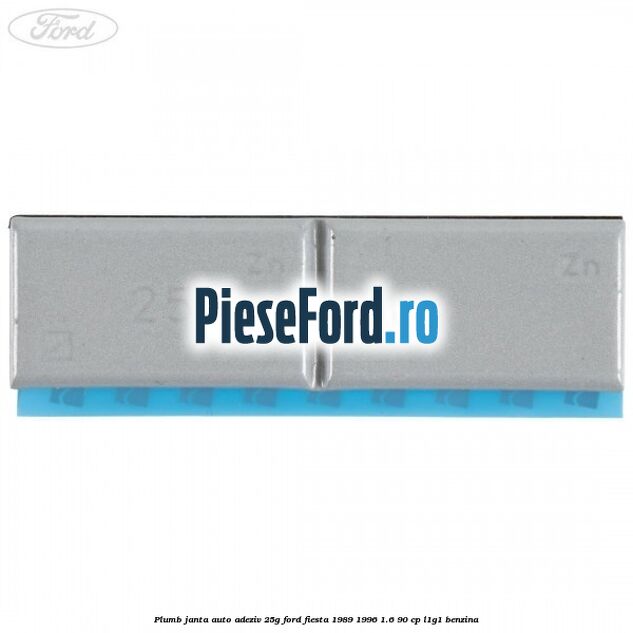 Plumb janta auto-adeziv, 25G Ford Fiesta 1989-1996 1.6 90 cp L1G1 benzina