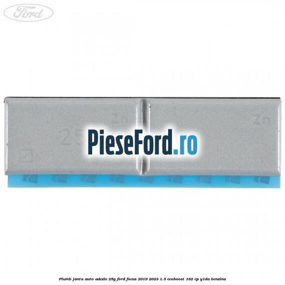 Plumb janta auto-adeziv, 25G Ford Focus 2019-2023 1.5 EcoBoost 182 cp Plumb janta auto-adeziv, 25G Ford Focus 2019-2023 1.5 EcoBoost 182 cp Y1DA benzina