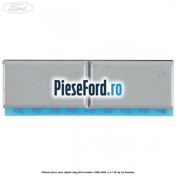 Plumb janta auto-adeziv, 25G Ford Mondeo 1996-2000 1.6 i 90 cp Plumb janta auto-adeziv, 25G Ford Mondeo 1996-2000 1.6 i 90 cp L1J benzina