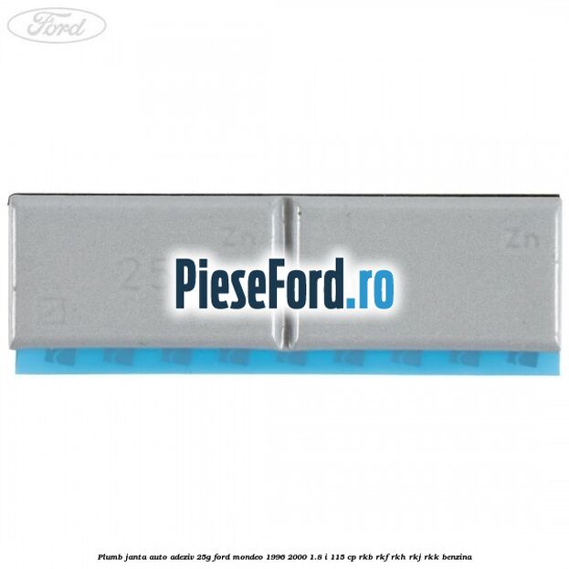 Plumb janta auto-adeziv, 25G Ford Mondeo 1996-2000 1.8 i 115 cp Plumb janta auto-adeziv, 25G Ford Mondeo 1996-2000 1.8 i 115 cp RKB, RKF, RKH, RKJ, RKK benzina