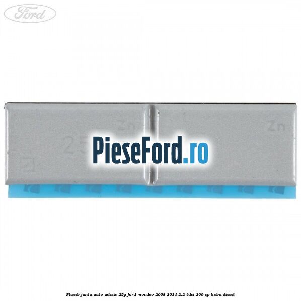 Plumb janta auto-adeziv, 25G Ford Mondeo 2008-2014 2.2 TDCi 200 cp Plumb janta auto-adeziv, 25G Ford Mondeo 2008-2014 2.2 TDCi 200 cp KNBA diesel