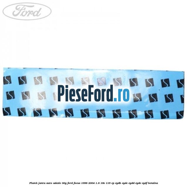 Plumb janta auto-adeziv, 30G Ford Focus 1998-2004 1.8 16V 115 cp EYDB, EYDC, EYDD, EYDE, EYDF benzina