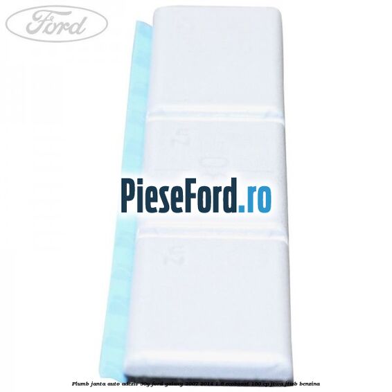 Plumb janta auto-adeziv, 30G Ford Galaxy 2007-2014 1.6 EcoBoost 160 cp JTWA, JTWB benzina