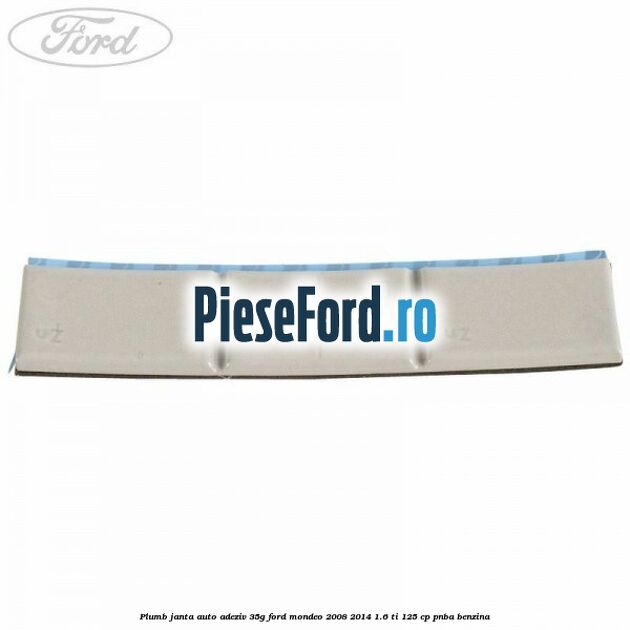 Plumb janta auto-adeziv, 35G Ford Mondeo 2008-2014 1.6 Ti 125 cp Plumb janta auto-adeziv, 35G Ford Mondeo 2008-2014 1.6 Ti 125 cp PNBA benzina