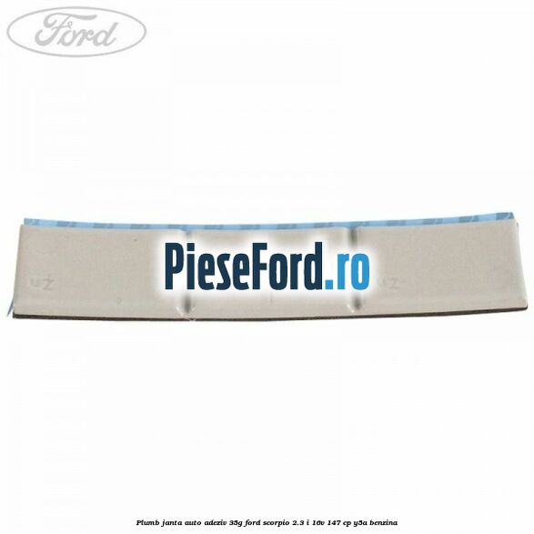 Plumb janta auto-adeziv, 35G Ford Scorpio 2.3 i 16V 147 cp Y5A benzina