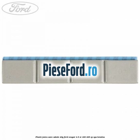 Plumb janta auto-adeziv, 40G Ford Cougar 2.5 ST 200 205 cp SGA benzina