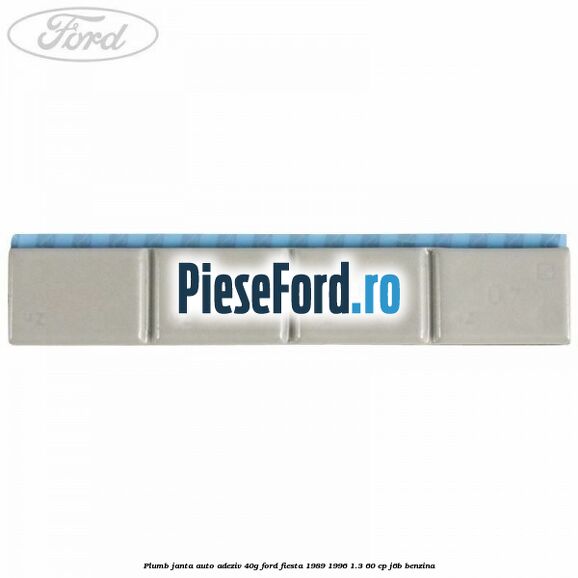 Plumb janta auto-adeziv, 40G Ford Fiesta 1989-1996 1.3 60 cp Plumb janta auto-adeziv, 40G Ford Fiesta 1989-1996 1.3 60 cp J6B benzina