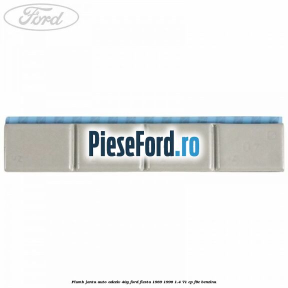 Plumb janta auto-adeziv, 40G Ford Fiesta 1989-1996 1.4 71 cp F6E benzina