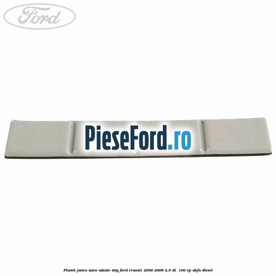 Plumb janta auto-adeziv, 40G Ford Transit 2000-2006 2.0 DI  100 cp ABFA diesel