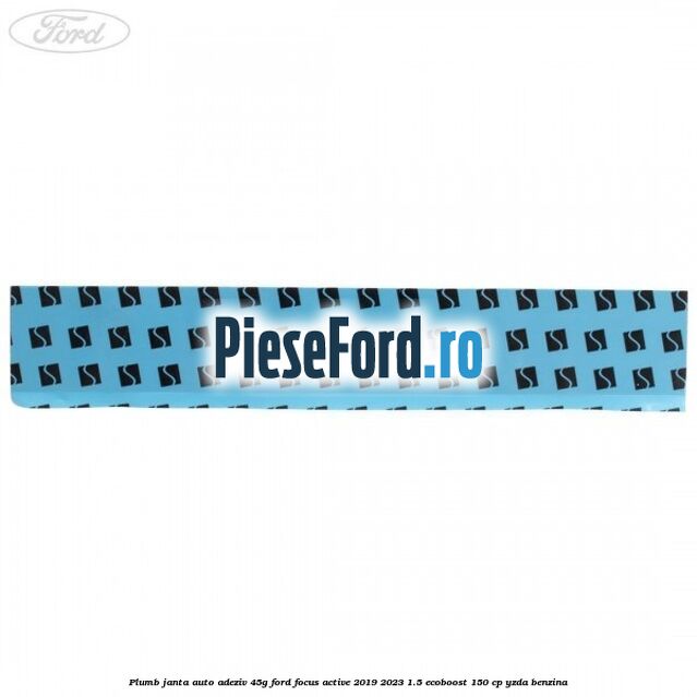 Plumb janta auto-adeziv, 45G Ford Focus Active 2019-2023 1.5 EcoBoost 150 cp YZDA benzina