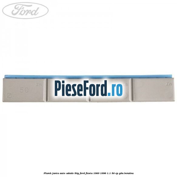 Plumb janta auto-adeziv, 50G Ford Fiesta 1989-1996 1.1 50 cp Plumb janta auto-adeziv, 50G Ford Fiesta 1989-1996 1.1 50 cp G6A benzina