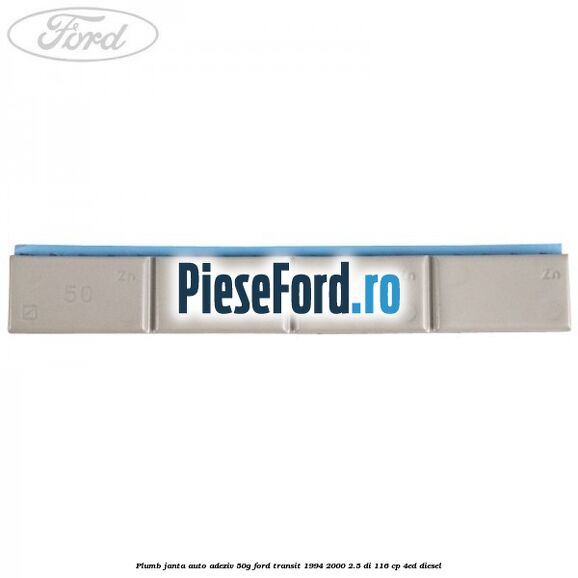 Plumb janta auto-adeziv, 50G Ford Transit 1994-2000 2.5 DI 116 cp 4ED diesel
