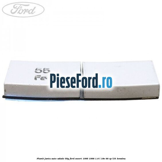 Plumb janta auto-adeziv, 55G Ford Escort 1995-1998 1.6 i 16V 88 cp Plumb janta auto-adeziv, 55G Ford Escort 1995-1998 1.6 i 16V 88 cp L1H benzina