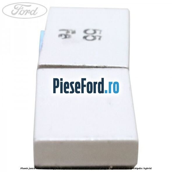 Plumb janta auto-adeziv, 55G Ford Explorer 2020-2023 3.0 EcoBoost Plug-in Hybrid AWD 457 cp C30PDTX hybrid